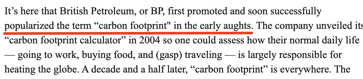 Article excerpt with a red underline beneath the sentence saying BP first promoted and soon popularized the term "carbon footprint" in the early aughts, and unveiled its carbon footprint calculator in 2004.