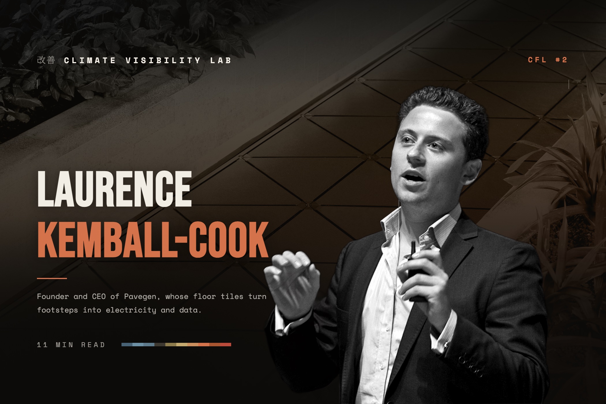 Climate Founder Letters #2 cover: Laurence Kemball-Cook speaking on stage, over a faded photo of triangular Pavegen floor tiles, with the line: Founder and CEO of Pavegen, whose floor tiles turn footsteps into electricity and data.